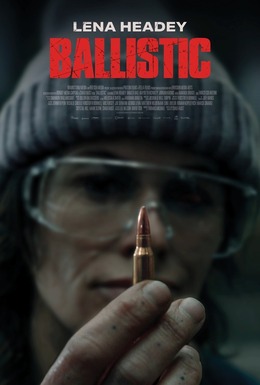 Poster for Ballistic