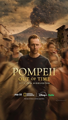 Poster for Pompeii: Out of Time with Tom Hiddleston